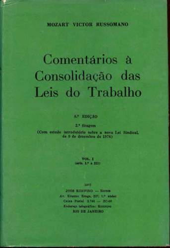 Comentários à Consolidação das Leis do Trabalho (Em 3 Volumes)