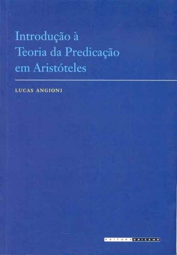 Introdução à Teoria da Predicação em Aristóteles