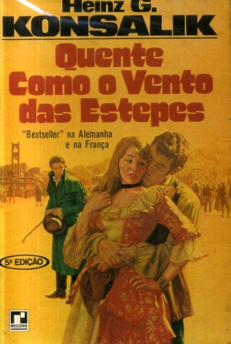 Quente Como o Vento das Estepes