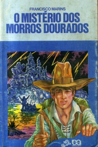 O Mistério dos Morros Dourados