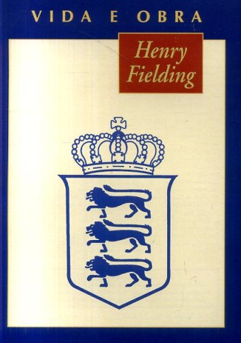 Henry Fielding: Vida e Obra