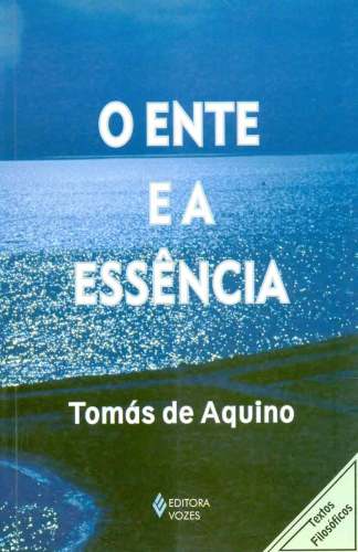 O Ente e a Essência