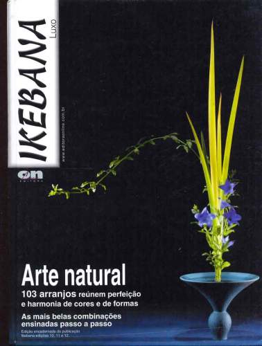 Ikebana: Arte Natural - Edição de Luxo (Ano 1, Nº 1)