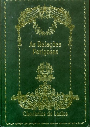 As Relações Perigosas