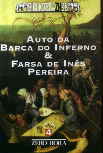 Auto da Barca do Inferno & Farsa de Inês Pereira