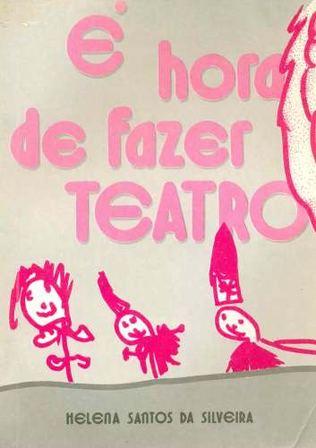 É Hora de Fazer Teatro