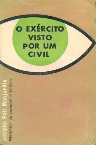 O Exército visto por um Civil