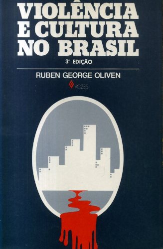 Violência e Cultura no Brasil