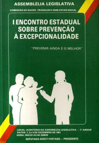 I Encontro Estadual Sobre Prevenção à Excepcionalidade