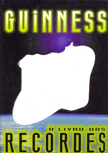 Guinness: O Livro dos Recordes 1999