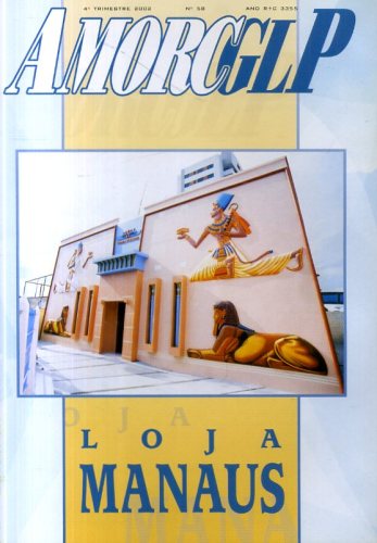 AMORC-GLP - Loja Manaus (4° trimestre 2002 - n° 58)