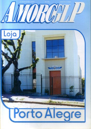 AMORC-GLP - Loja Porto Alegre (1° trimestre 2002 - n° 55)