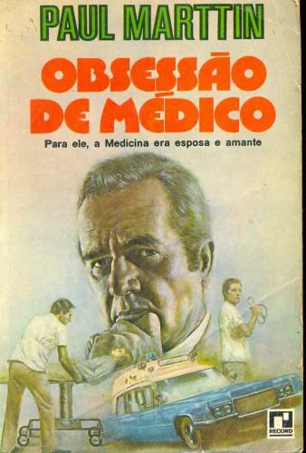 Obsessão de Médico