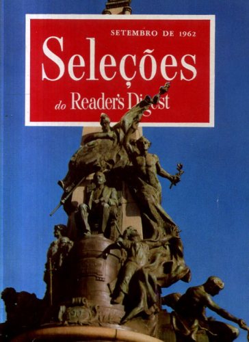 Revista Seleções Readers Digest (Tomo XLII, Nº 248, Setembro 1962)