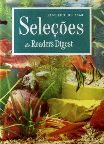 Revista Seleções Readers Digest (Tomo XXXVII, Nº 216, Janeiro 1960)