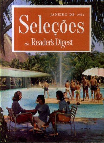 Revista Seleções Readers Digest (Tomo XLI, Nº 240, Janeiro 1962)