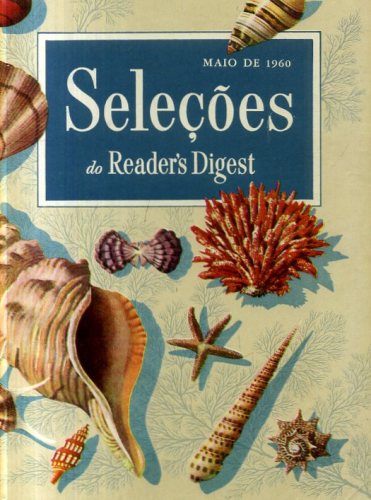 Revista Seleções Readers Digest (Tomo XXXVII, Nº 220, Maio 1960)