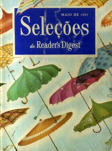 Revista Seleções Readers Digest (Tomo XXXIX, Nº 232, Maio 1961)