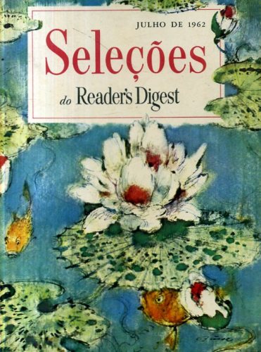 Revista Seleções Readers Digest (Julho 1962)