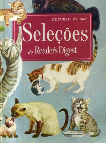 Revista Seleções Readers Digest (Tomo XLII, Nº 249, Outubro 1962)