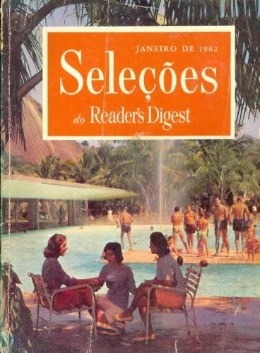 Revista Seleções Readers Digest (Tomo LI, Nº 304, Maio 1963)