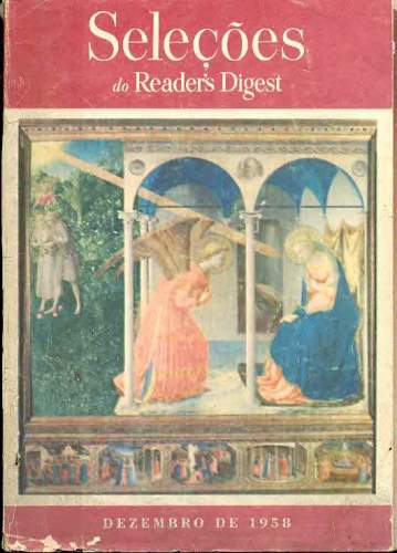 Revista Seleções Readers Digest (Tomo XXXIV, Nº 203, Dezembro 1958)