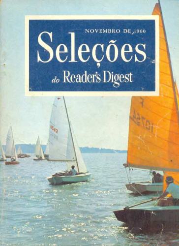 Revista Seleções Readers Digest (Tomo XXXVIII, Nº 226, Novembro de 1960)