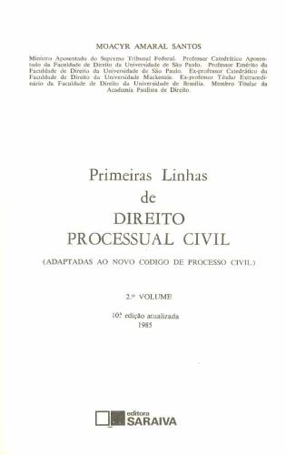 Primeiras Linhas de Direito Processual Civil (Volume 2)