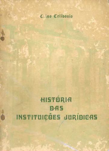 História das Instituições Jurídicas