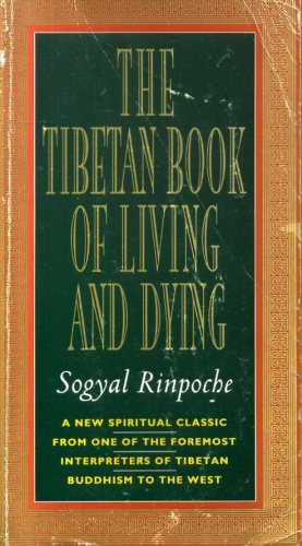 The Tibetan Book of Living and Dying