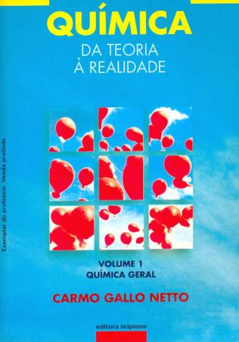 Química: da Teoria à Realidade (Volume 1)