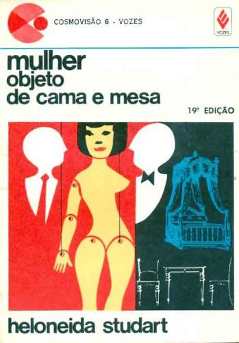 Mulher Objeto de Cama e Mesa