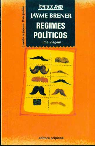 Regimes Políticos - Uma Viagem