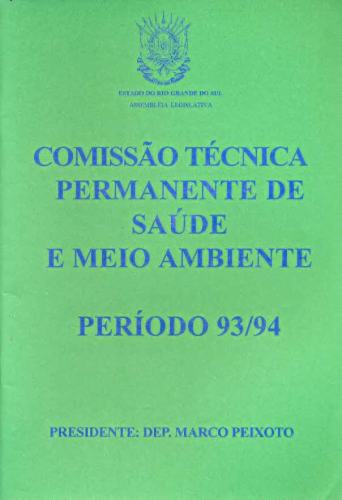 Comissão Técnica Permanente de Saúde e Meio Ambiente: Período 93/94