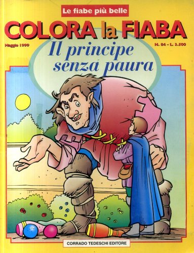 Colora la Fiaba: Il Principe senza Paura