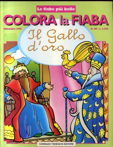 Colora la Fiaba: Il Gallo d´Oro