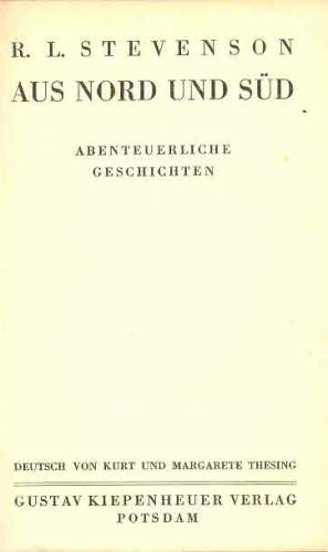 Aus Nord und Süd: Abenteuerliche Geschichten