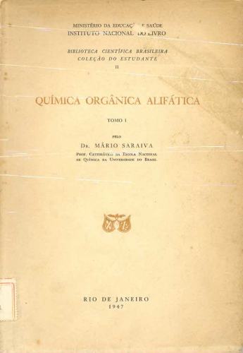 Química Orgânica Alifática (Tomo 1)