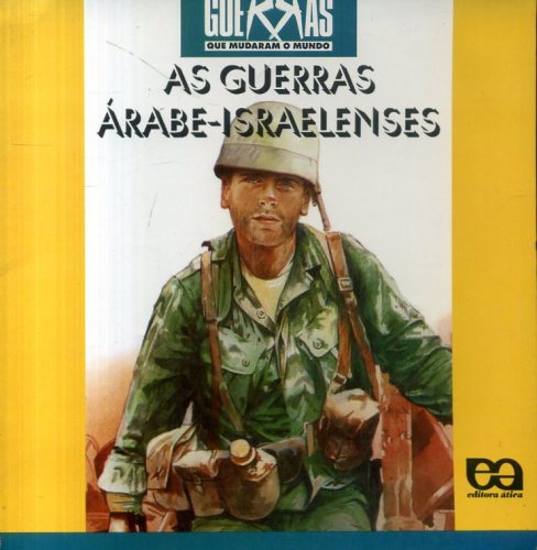 As Guerras Árabe-Israelenses