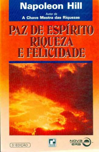 Paz de Espírito, Riqueza e Felicidade