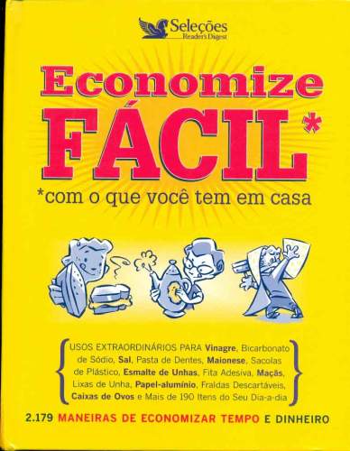 Economize Fácil Com o Que Você Tem em Casa