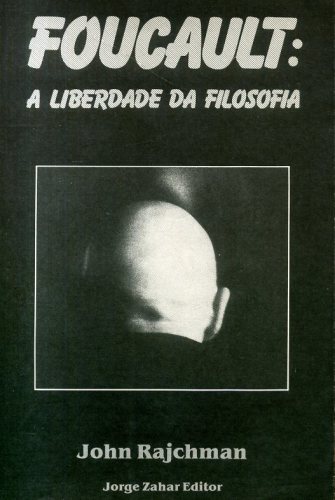 Foucault: A Liberdade da Filosofia
