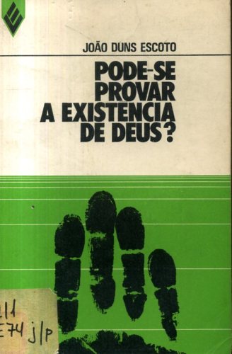 Pode-se Provar a Existência de Deus?