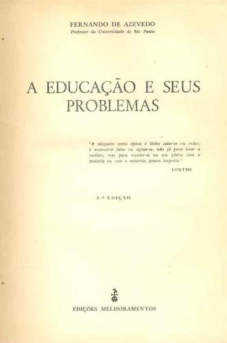 A Educação e seus Problemas