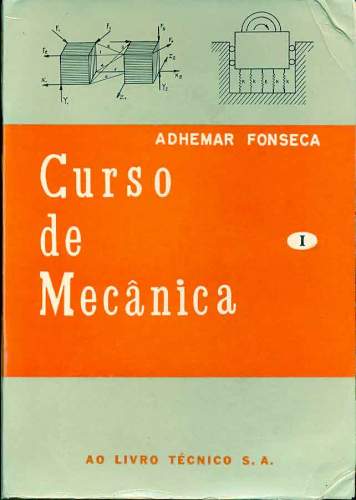 Curso de Mecânica (Volume I)