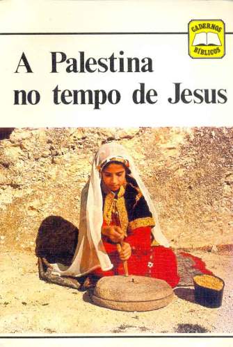 A Palestina no Tempo de Jesus