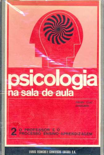 Psicologia na Sala de Aula (Volume 2)