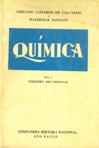 Química para o Terceiro Ano do Colegial (Curso Científico)