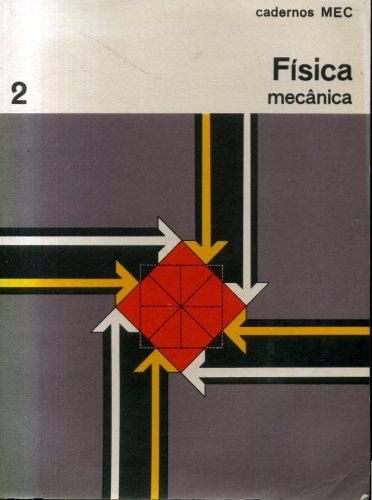 Física Mecânica (Volume 2)