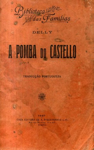 A POMBA DO CASTELLO